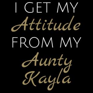 I Get My Attitude From My Aunty Kayla - Mini-Me One-Piece Design