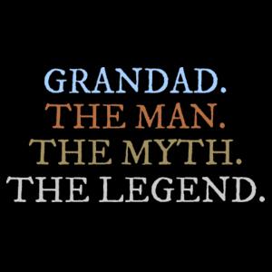 Grandad. The Man. The Myth. The Legend - Mens Staple T shirt Design
