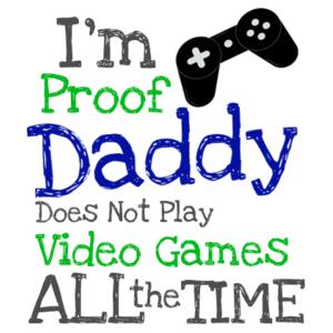 Daddy Does Not Play Video Games All The Time - Mini-Me One-Piece Design