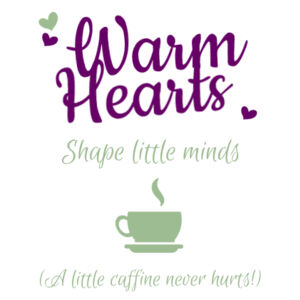 Warm Hearts Shape Little Minds - Large Wall Banner (A3) Design