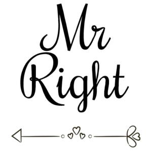 Mr Right - Pillowcase  Design