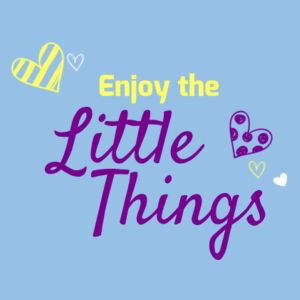 Enjoy The Little Things - Kids Youth T shirt Design
