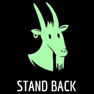 Stand Back I Goat This - Funny Custom T Shirt - Womens Mali Tee Design