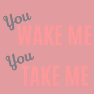You Wake Me You Take Me - Custom Personalised Onesie - Mini-Me One-Piece Design