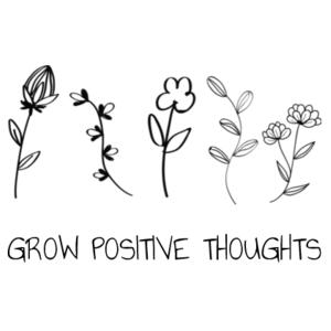 Grow Positive Thoughts - Kids Youth T shirt Design