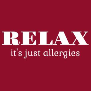 Relax It's Just Allergies - Womens Mali Tee Design
