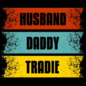 Husband, Daddy, Occupation, Hero - Mens Staple T shirt Design