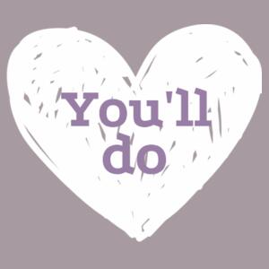 You'll do - Unisex Stone Wash Barnard Tank Design
