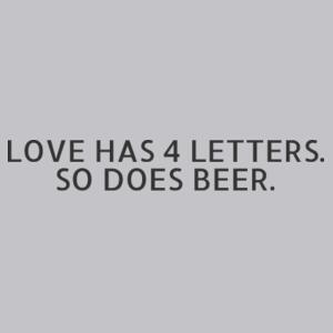 Love has 4 letters. So does beer. - Bottle Opener Design