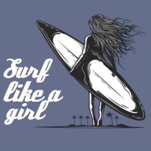 Surf like a girl 2 - Womens Faded Tee Design