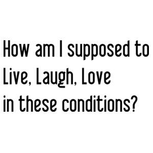 Live, Laugh, Love - Mens Basic Tee Design