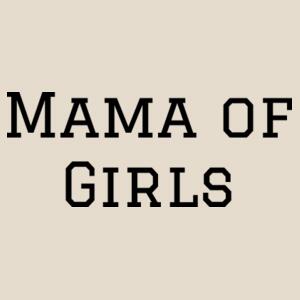 Mama of Girls - Womens Maple Tee Design