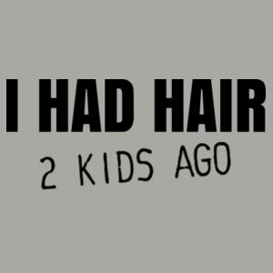 I had hair  - Mens Softstyle T-Shirt Design