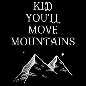 Kid you'll move mountains - Canvas Flag Design
