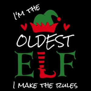 I'm the oldest Elf - I make the rules - Mens Classic T Shirt Design