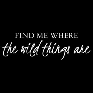 Find me where the wild things are - AS Colour Womens Classic Longsleeve Tee Design