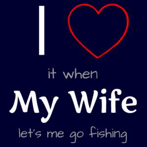 I love fishing, and my wife - Mens Staple T shirt Design