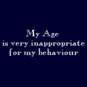 My Age is very inappropriate  Design