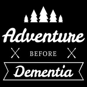 Adventure Before Dementia - Mens Staple T shirt Design