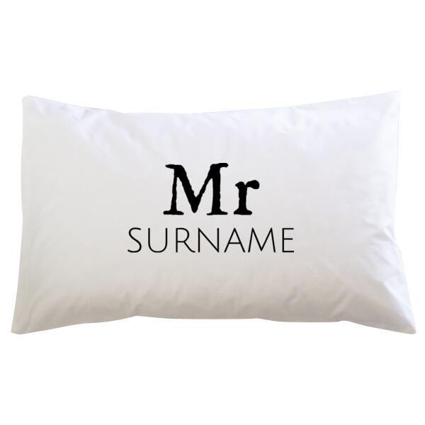 Mr Surname - Pillowcase  Thumbnail