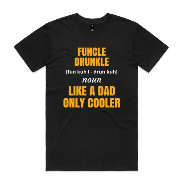 Funcle Drunkle - Mens Staple T shirt Thumbnail