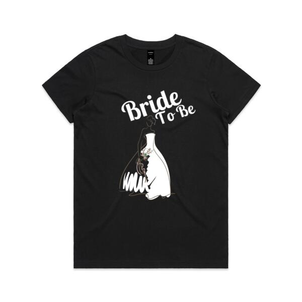Bride To Be - Hens Night Custom T Shirt - Womens Maple Tee Thumbnail