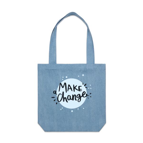 Make A Change - Motivational Custom Tote Bag - Denim Carrie Tote 2 Thumbnail
