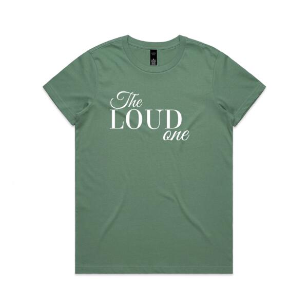 The Loud One - Womens Maple Tee Thumbnail