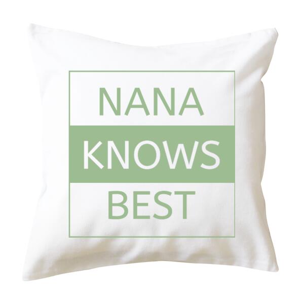 Nana Knows Best - Cushion cover Thumbnail
