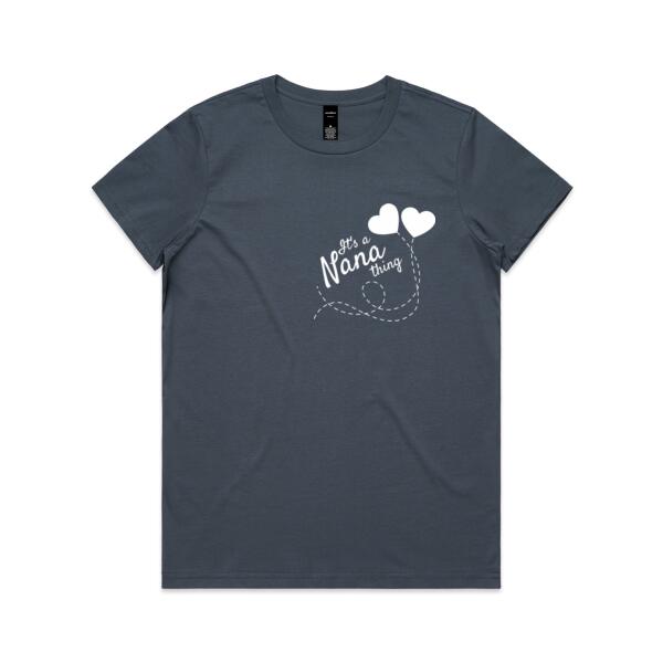 It's A Nana Thing - Womens Maple Tee Thumbnail