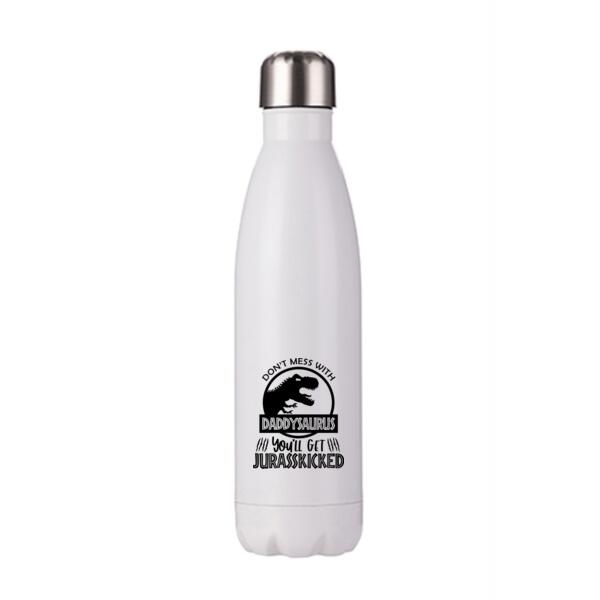 Don't Mess With Daddysaurus - Stainless Bottle Thumbnail