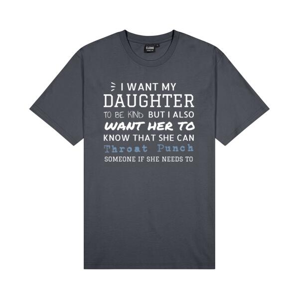 I want my daughter to be kind - Mens Outline Tee Thumbnail