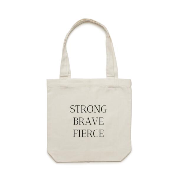 Strong, brave, fierce - Carrie Tote Bag  Thumbnail