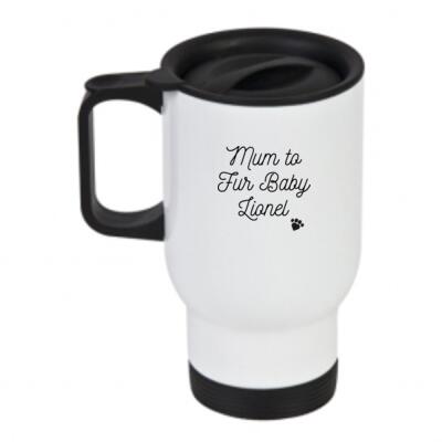 Mum to Fur Baby  - Travel Mug Thumbnail