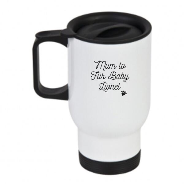 Mum to Fur Baby  - Travel Mug Thumbnail