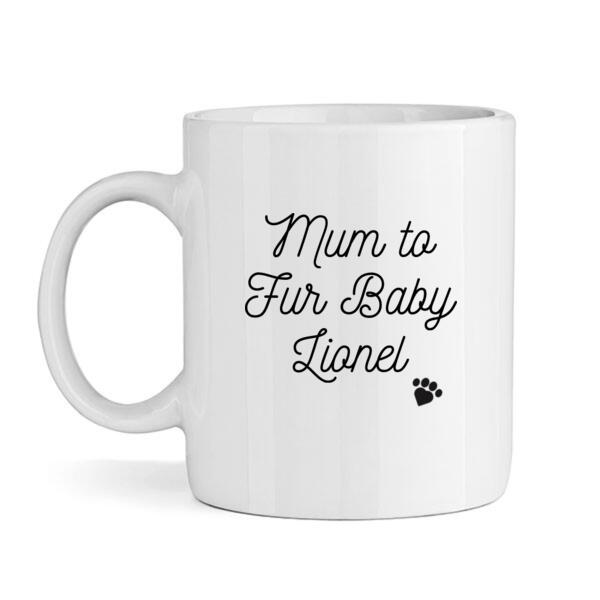 Mum to Fur Baby  - Mug Thumbnail