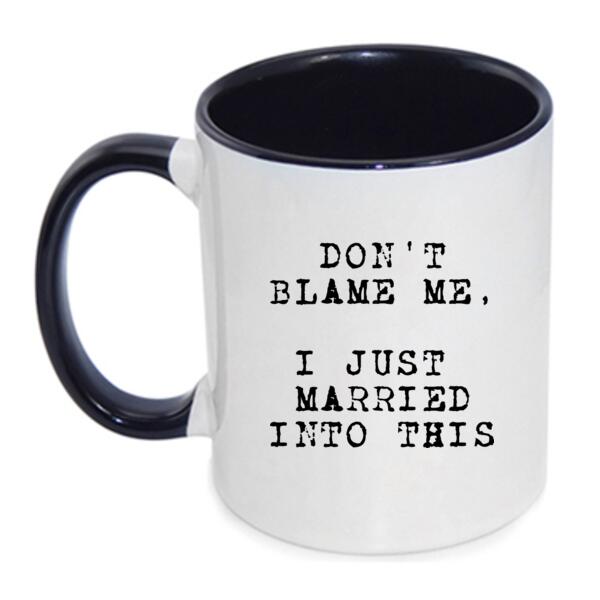 Don't Blame Me - Inner Coloured Mug Thumbnail