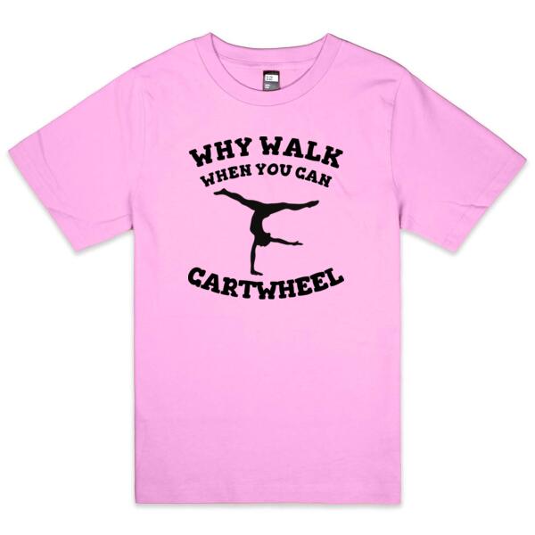 Why walk when you can cartwheel - Thread Project Youth Epic Tee Thumbnail
