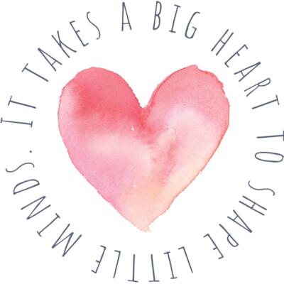It takes a big heart to shape little minds Thumbnail