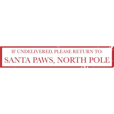 IF UNDELIVERED SANTA PAWS Thumbnail