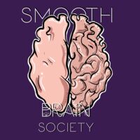 smooth brain society Thumbnail